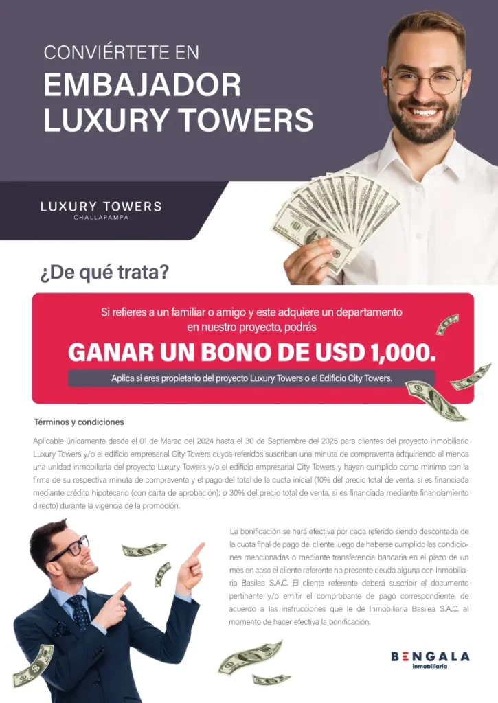 Conviértete en embajador Luxury Tower